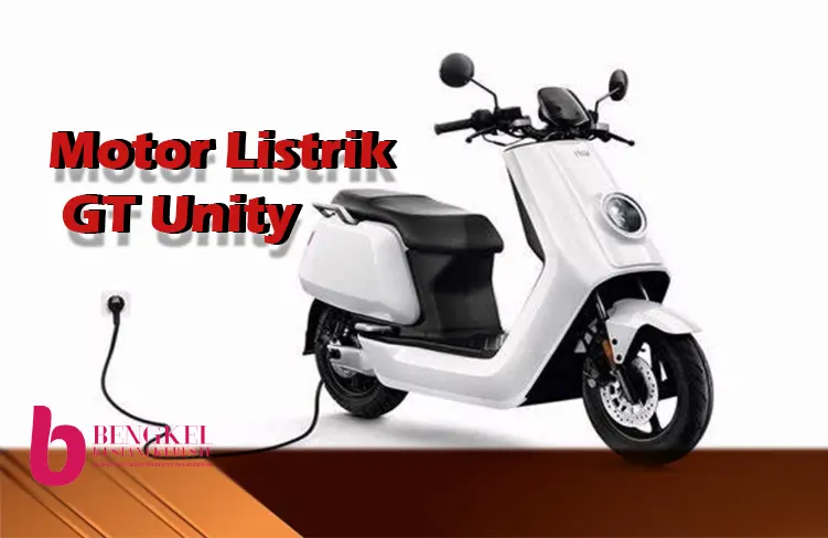 Motor Listrik GT Unity